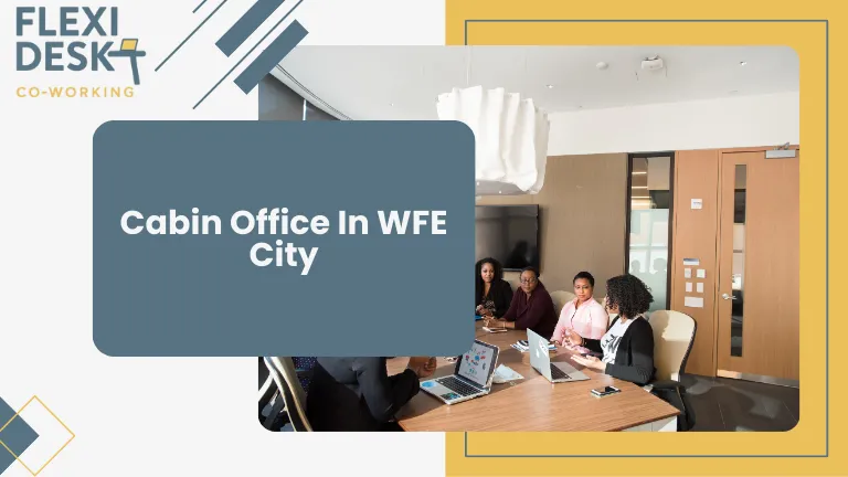 Cabin Office in WFE City