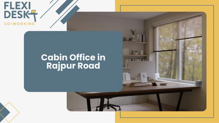 Cabin Office in Rajpur Road