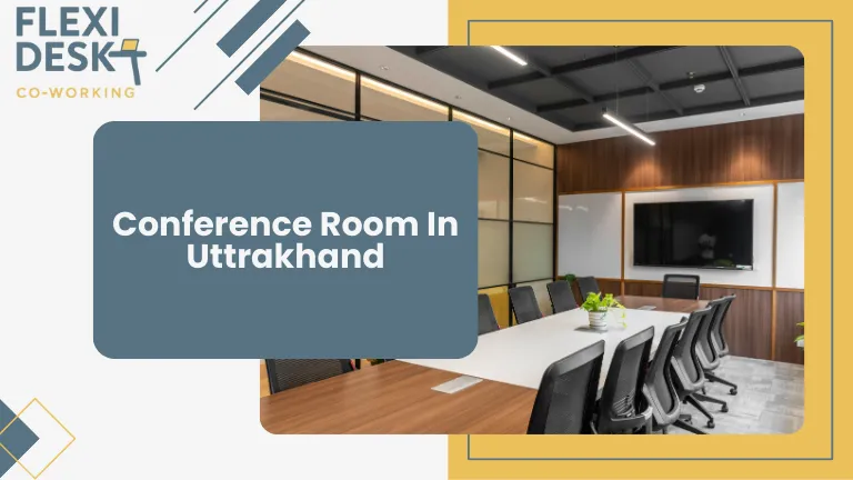 Conference room in Uttarakhand