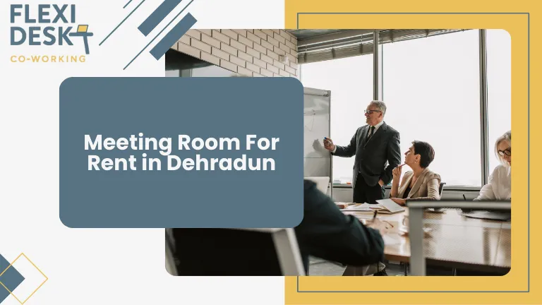 Meeting room for rent in Dehradun