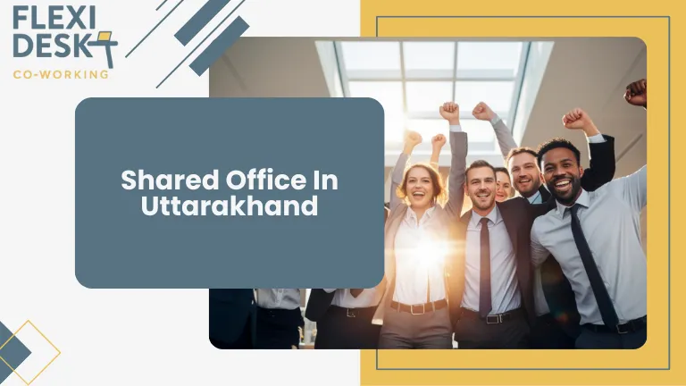 Shared Office in Uttrakhand