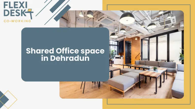 Shared Office space in Dehradun