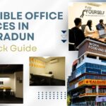 Flexible Office Spaces in Dehradun: A Quick Guide
