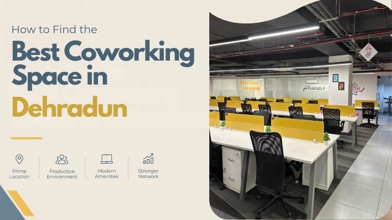 How to Find the Best Coworking Space in Dehradun